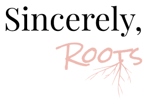 Sincerely Roots